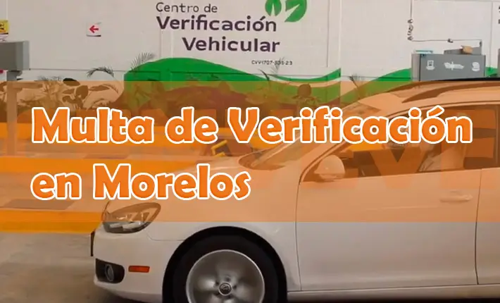 Cómo pagar multa de verificación en Morelos