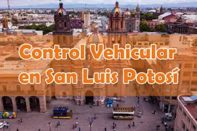 Control Vehicular San Luis POtosí