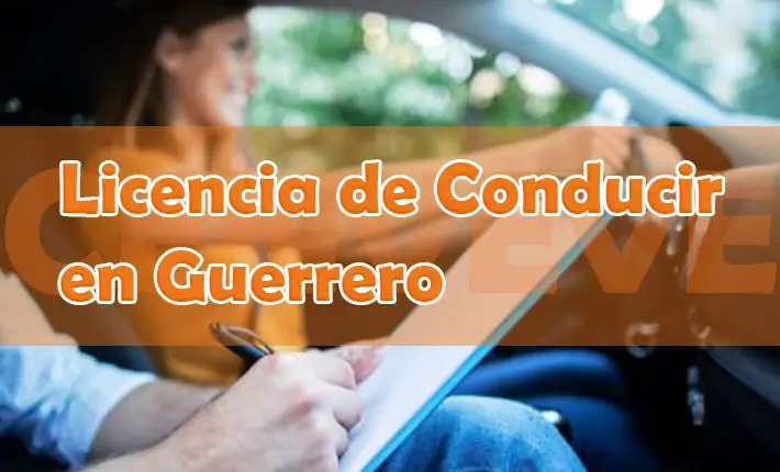 Sacar la Licencia de Conducir en Guerrero