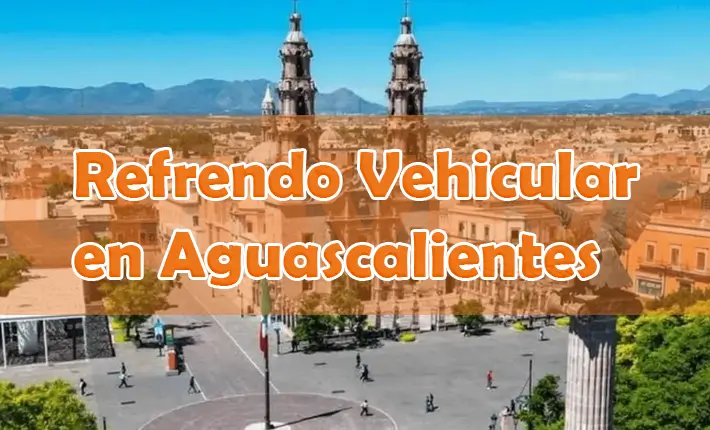 Refrendo Aguascalientes