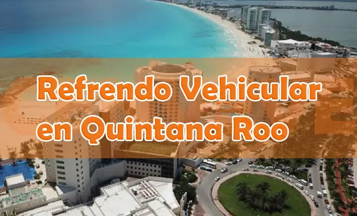 Refrendo Quintana Roo