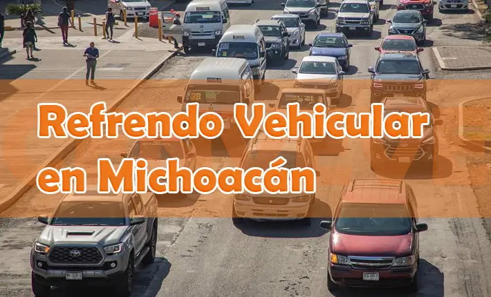 Refrendo vehicular en Michoacán