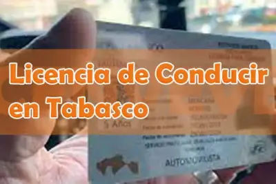 Obtener licencia de conducir en Tabasco