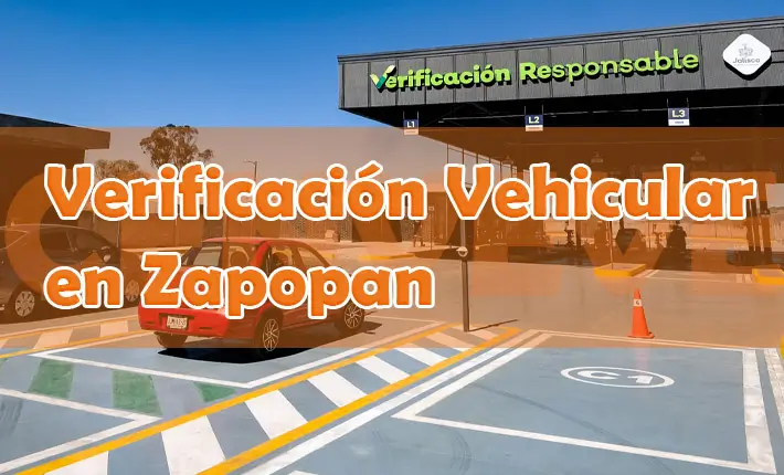 Verificación vehicular Responsable en Zapopan, Verificentros en Jalisco